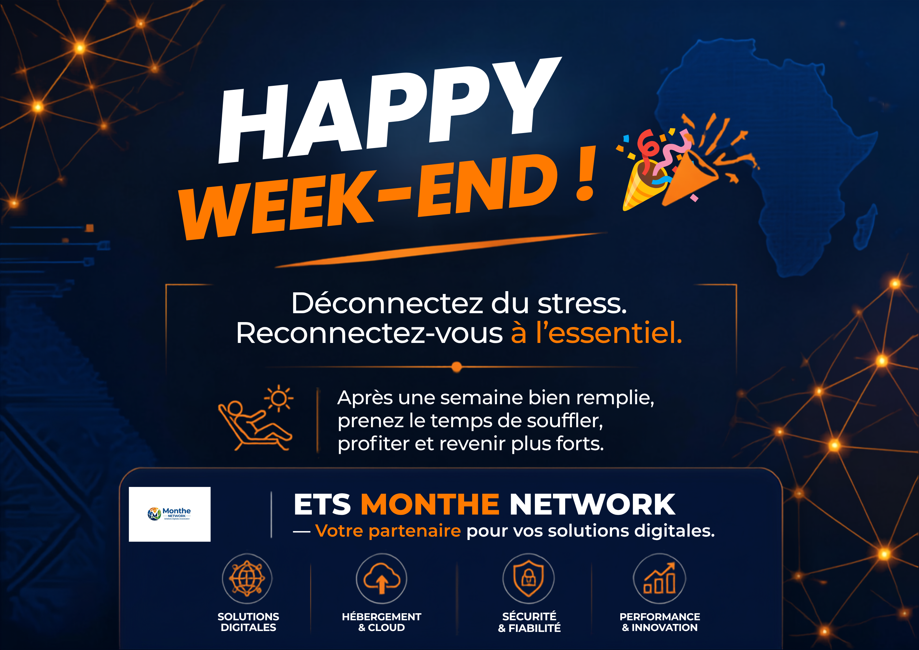 Monthe Network — Happy Weekend